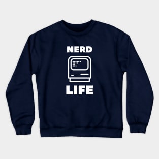 Funny Nerd Life T-Shirt Crewneck Sweatshirt